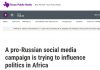 # EODE PRESS OFFICE/ REVUE DE PRESSE – PRESS REVIEW – ГАЗЕТА/ A PRO-RUSSIAN SOCIAL MEDIA CAMPAIGN IS TRYING TO INFLUENCE POLITICS IN AFRICA (USA)